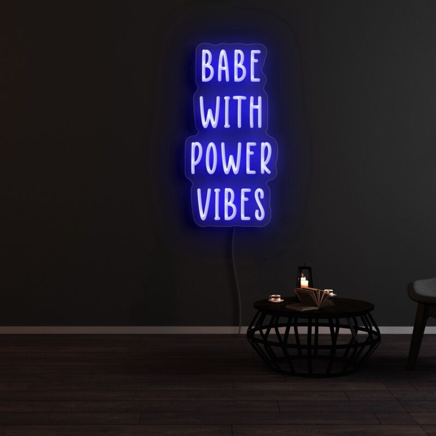 Babe With Power Vibes Neon Sign | Shineneon