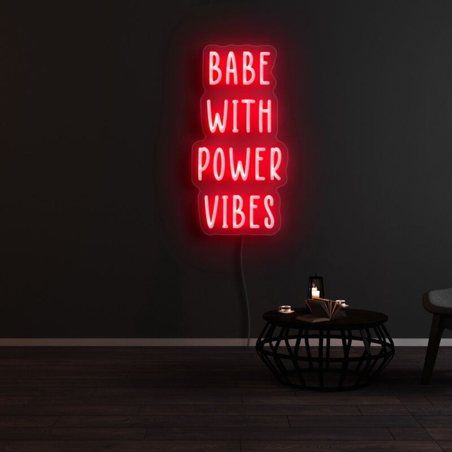 Babe With Power Vibes Neon Sign | Shineneon