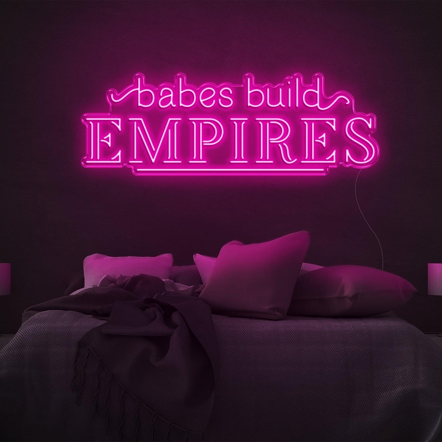 Babes Build Empires Hot Pink Led Neon Sign For Bedroom Wall Decor | Shineneon