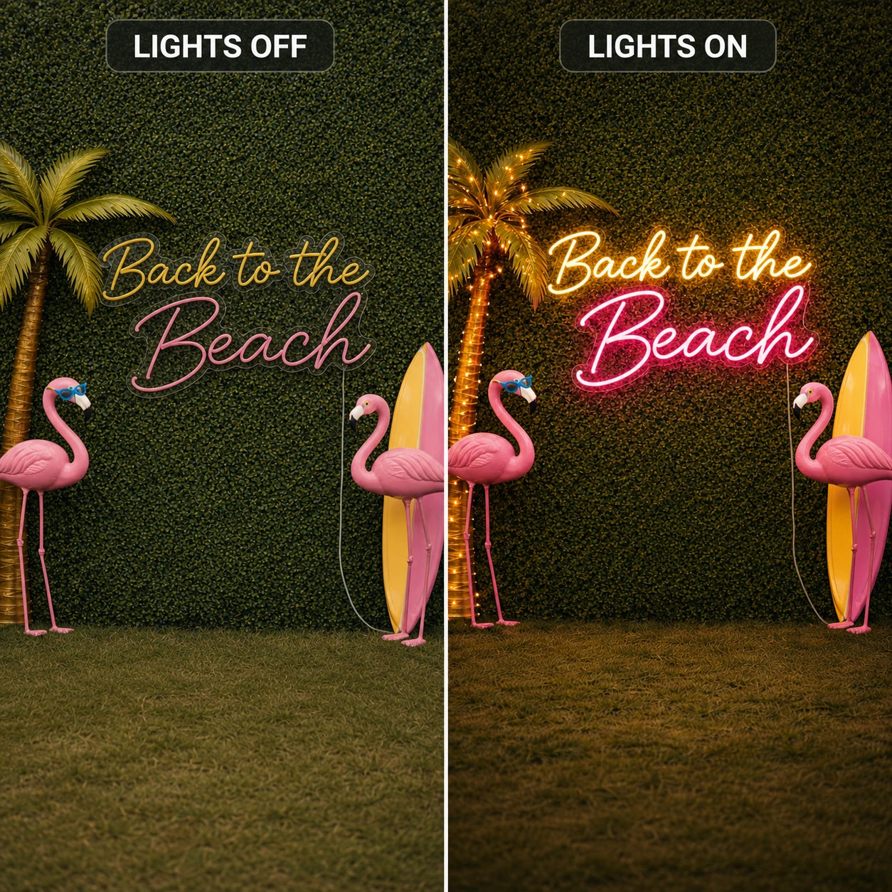 Back To The Beach Neon Sign LED Neon Sign day and night comparison