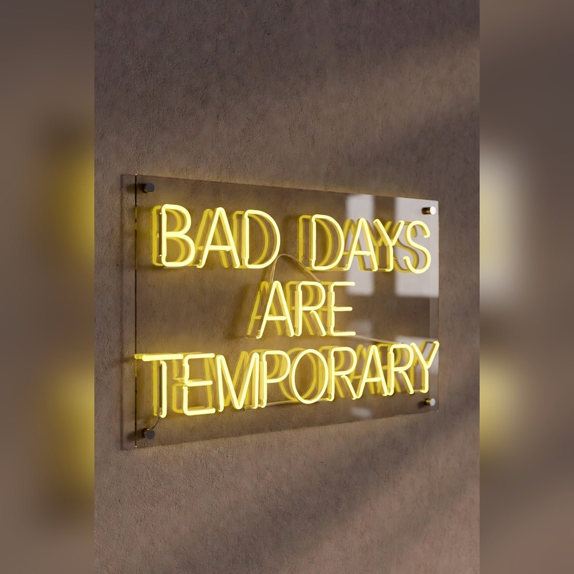 Bad Days Are Temporary LED Neon Sign Wall Neon Sign - Shineneon
