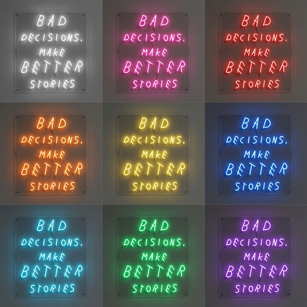 Bad Decisions Make Better Stories LED Neon Sign Wall Neon Sign - 05 Color Grid