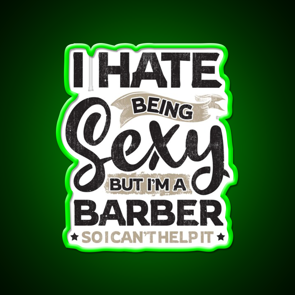 Barber Funny Barber And I Cant Help It Barber Shop Haircut Led Neon Sign - LED neon sign view 8