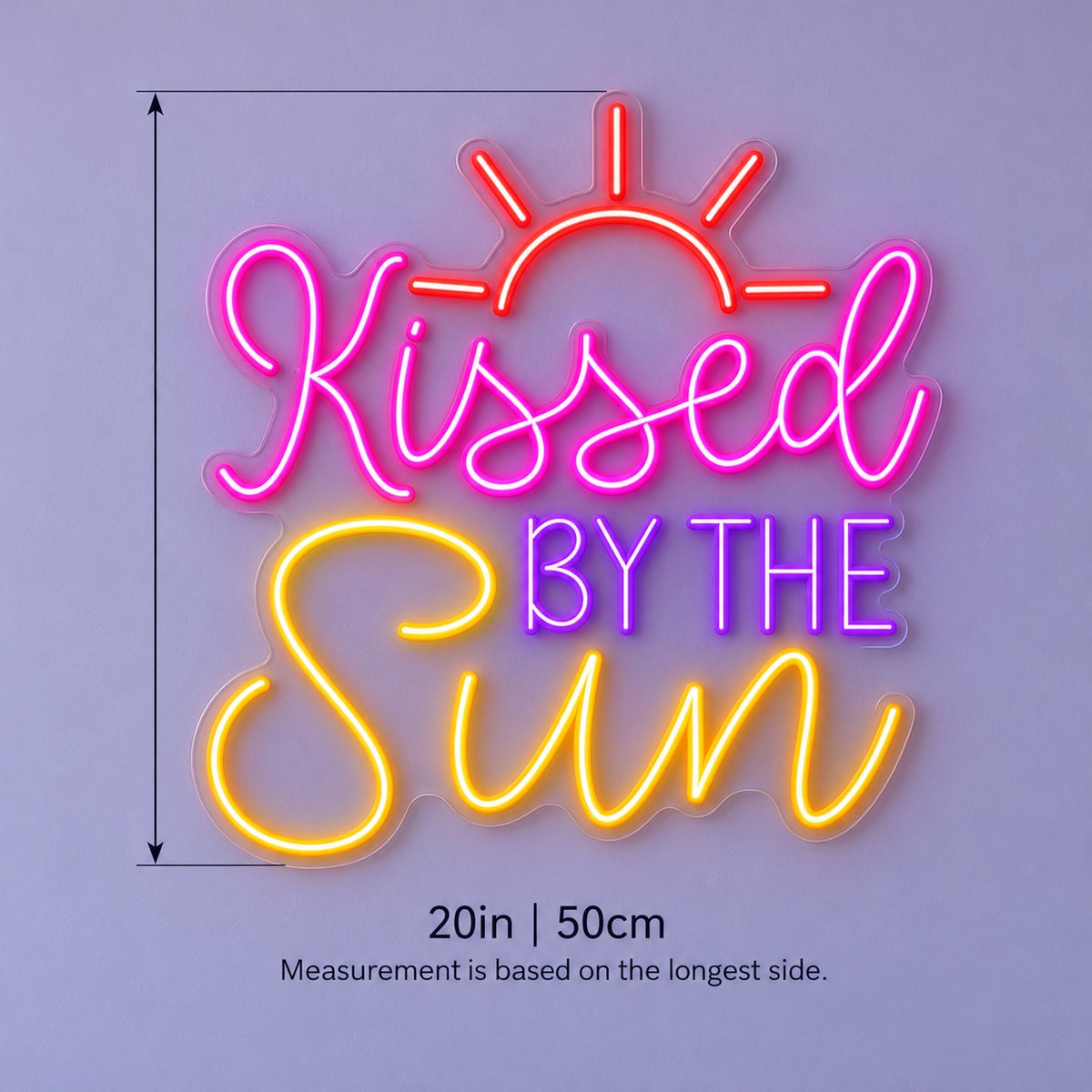 Kissed By The Sun LED Neon Sign - size guide