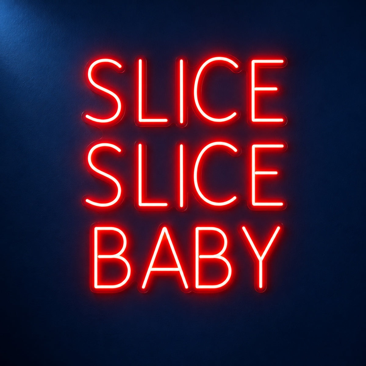 Slice Slice Baby LED Neon Sign - product hero
