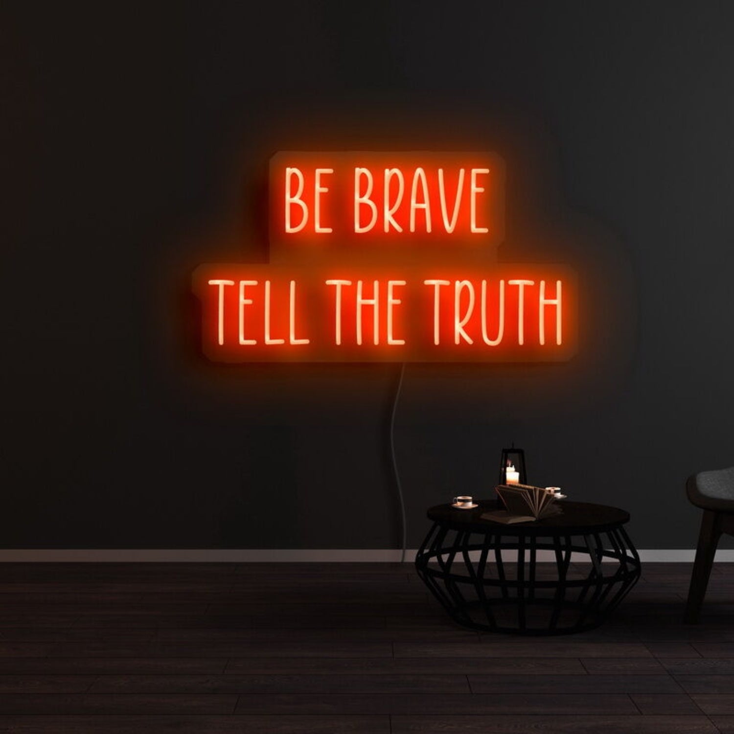 Be Brave Tell The Truth Neon Sign | Shineneon