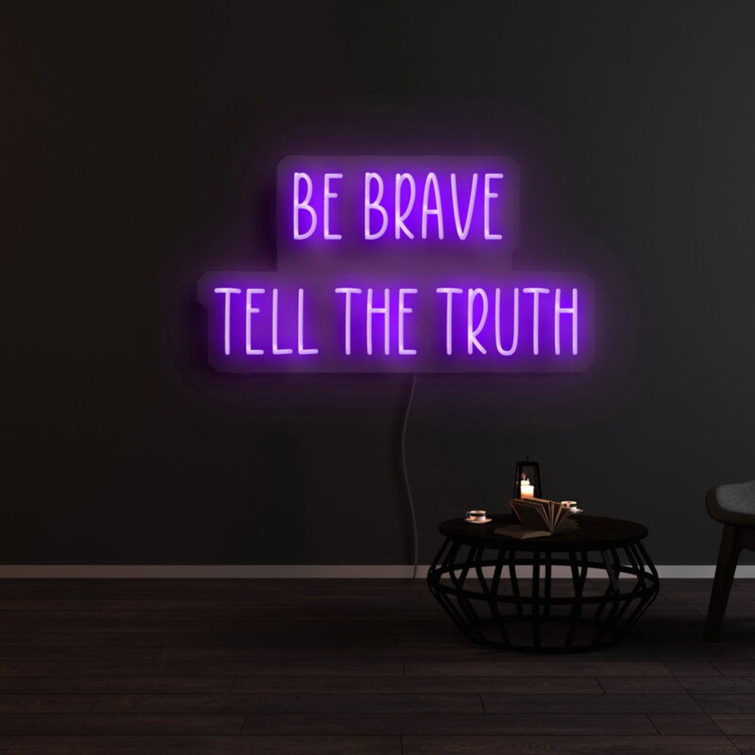 Be Brave Tell The Truth Neon Sign | Shineneon