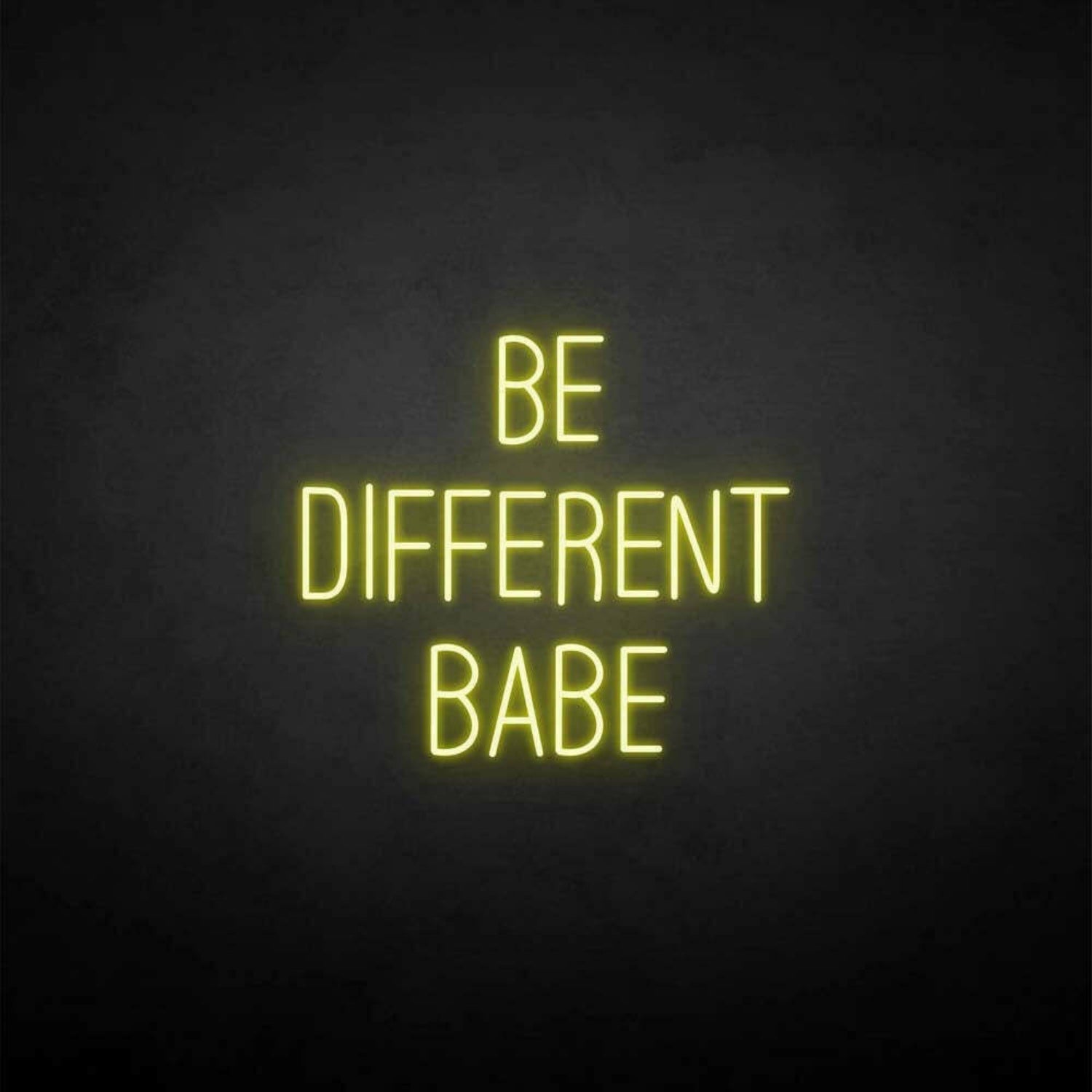 Be Different Babe Led Neon Sign - Shineneon