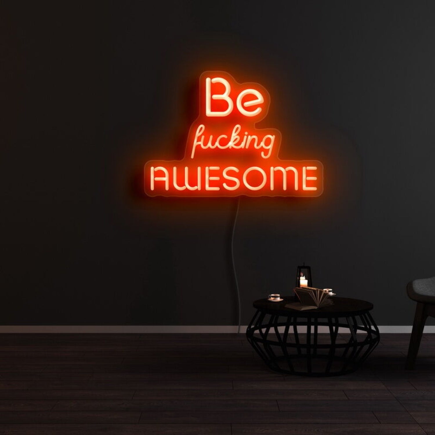 Be Fcking Awesome Neon Sign | Shineneon