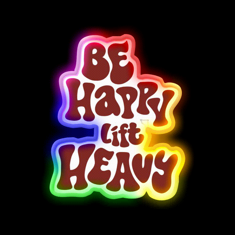 Be Happy Lift Heavy Gym Fitness Led Neon Sign Rgb Color