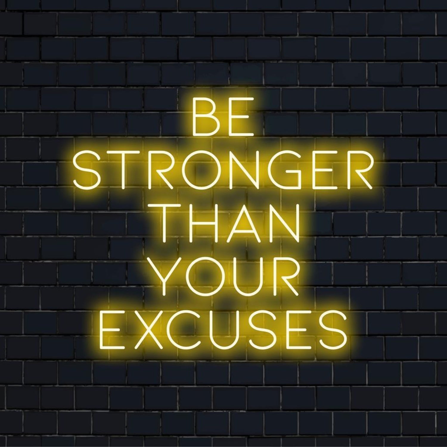 Be Stronger Than Your Excuses Bright Yellow Led Neon Sign Gym Studio Decor | Shineneon