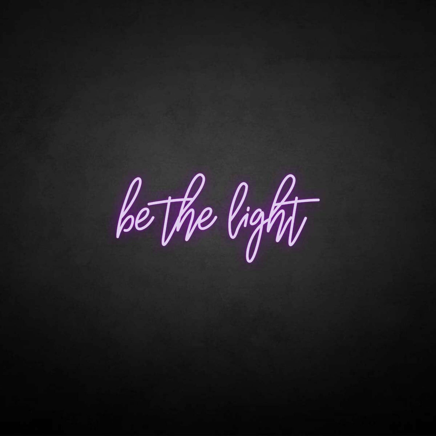Be The Light Neon Sign | Shineneon