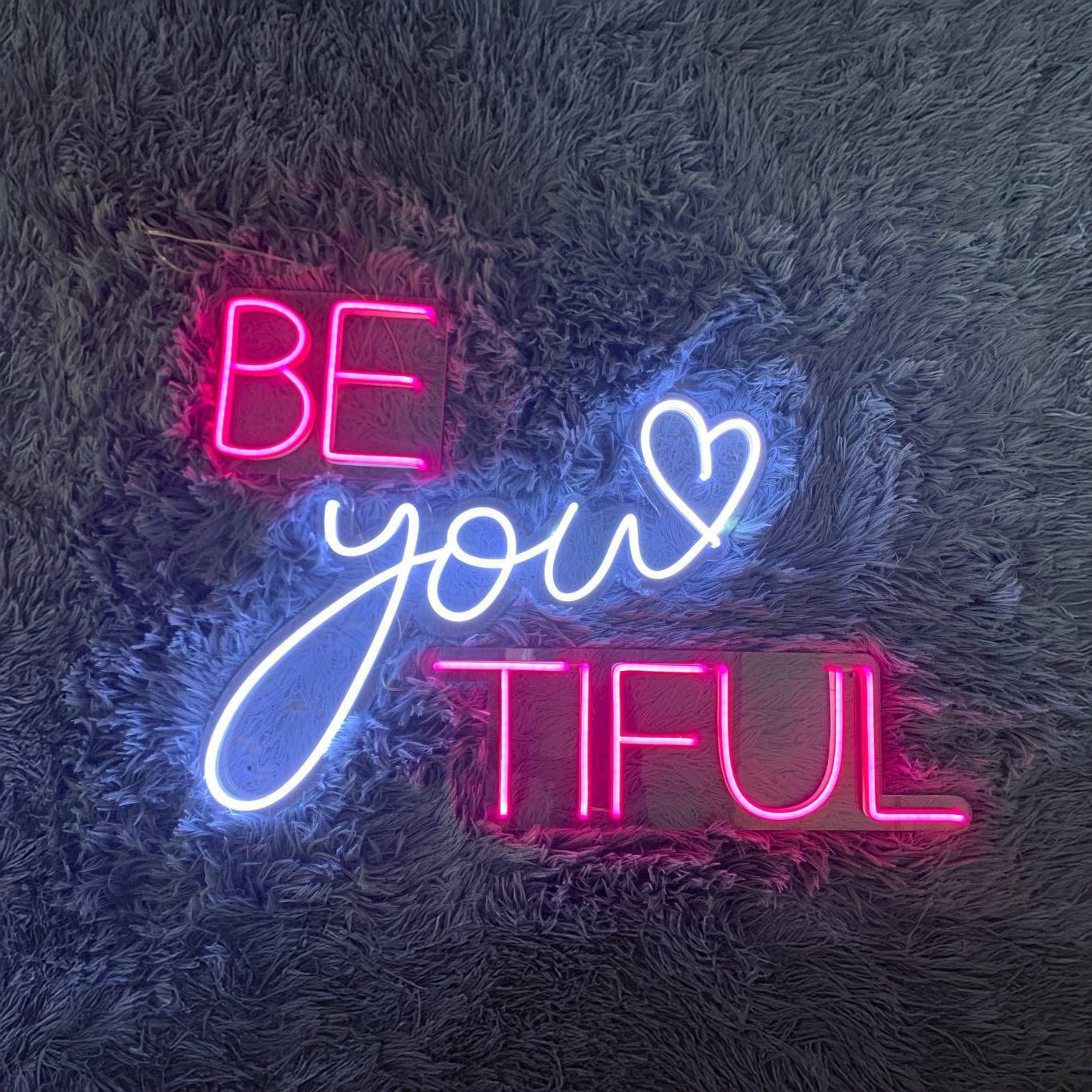 Be You Tiful Led Light - Shineneon