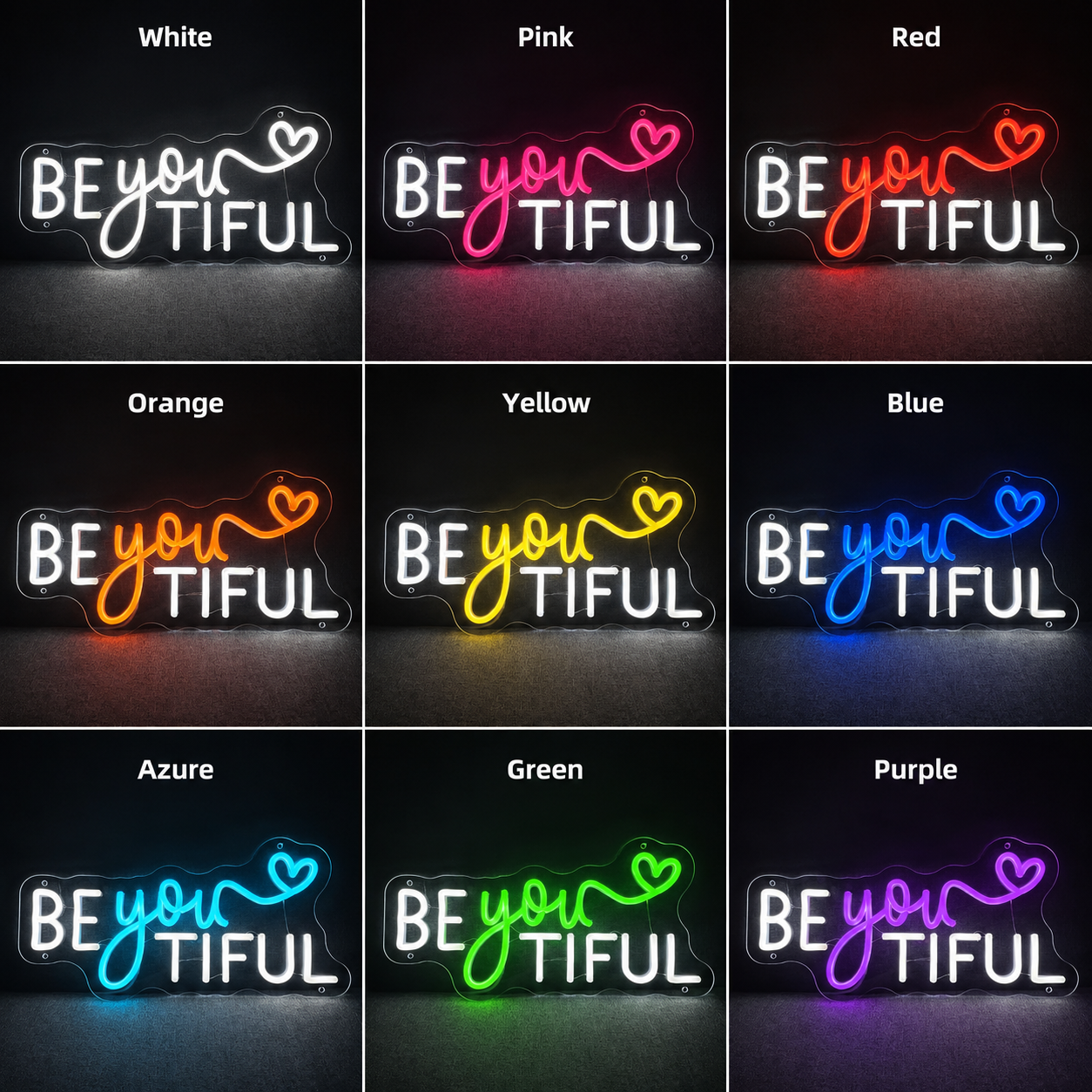 Be You Tiful LED Neon Sign - 05 Color Grid