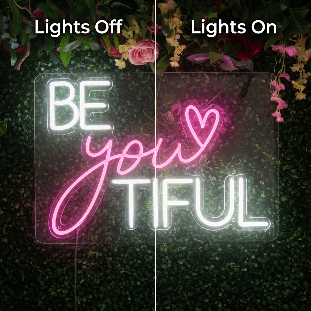 Be You Tiful LED Neon Sign Home Art - 06 Day Night Comparison