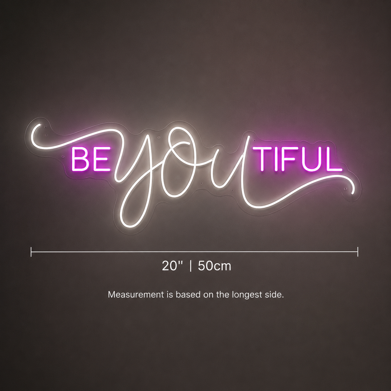 Be You Tiful Wall Decor LED Neon Sign - 04 Size Image
