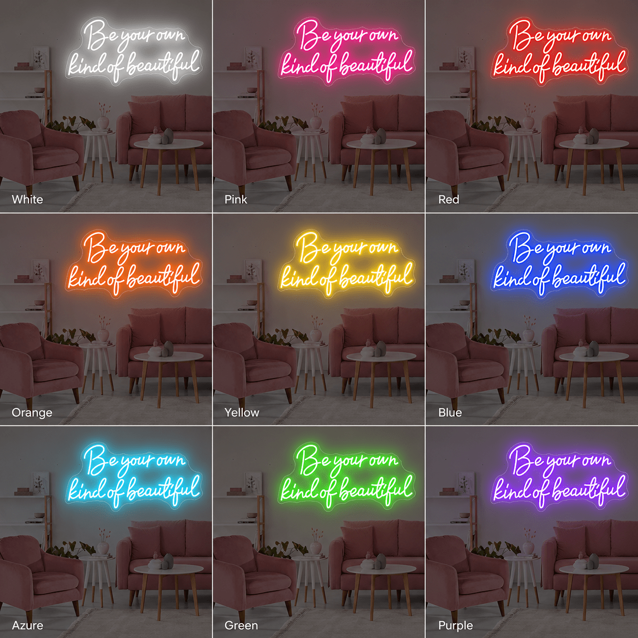 Be Your Own Kind Of Beautiful LED Neon Sign - Shineneon