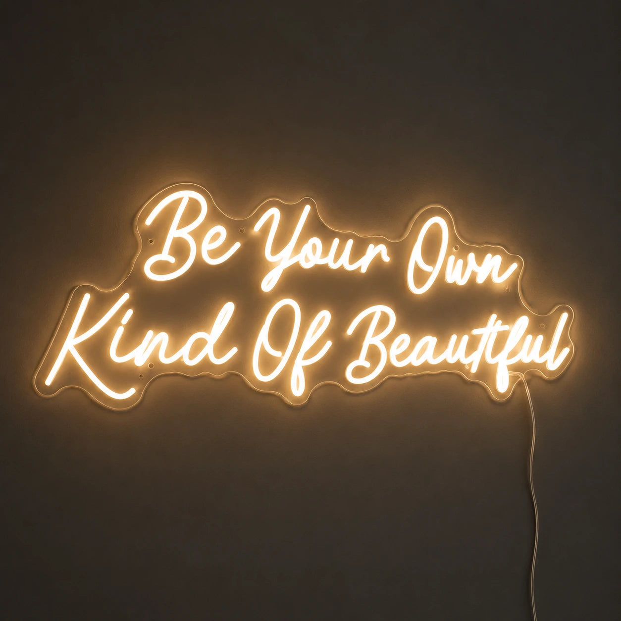 Be Your Own Kind Of Beautiful LED Neon Sign Home Decor Wall Neon Sign - 01 Original Product Image