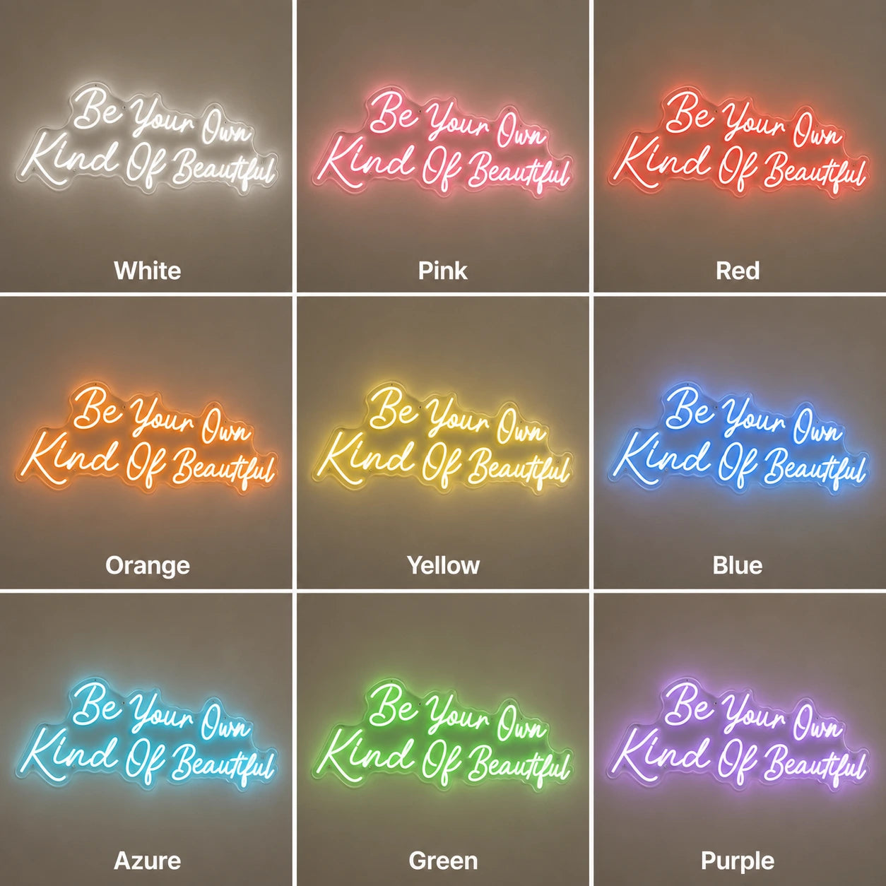 Be Your Own Kind Of Beautiful LED Neon Sign Home Decor Wall Neon Sign - 05 Color Grid