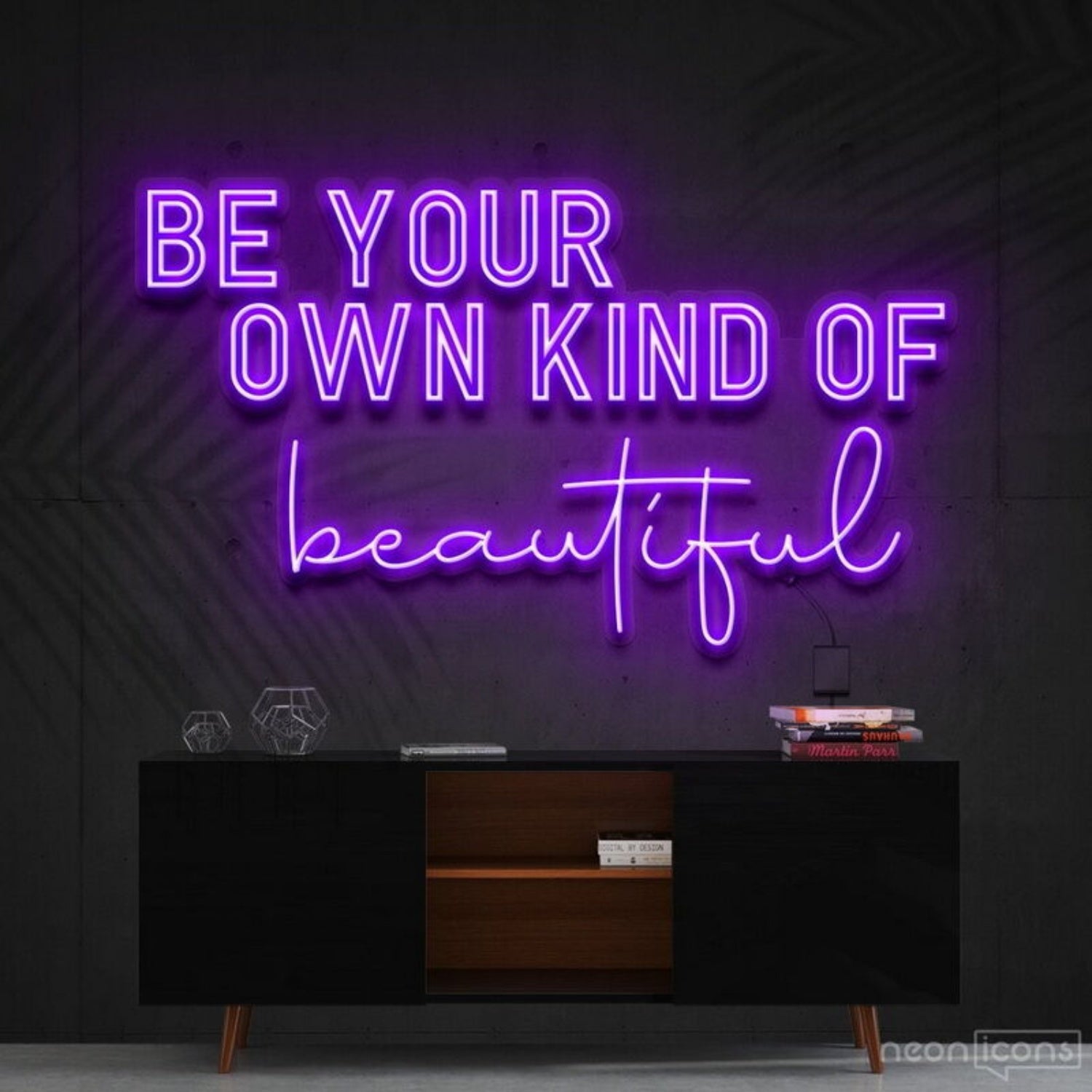Be Your Own Kind Of Beautiful Neon Sign For Inspirational Spaces | Shineneon
