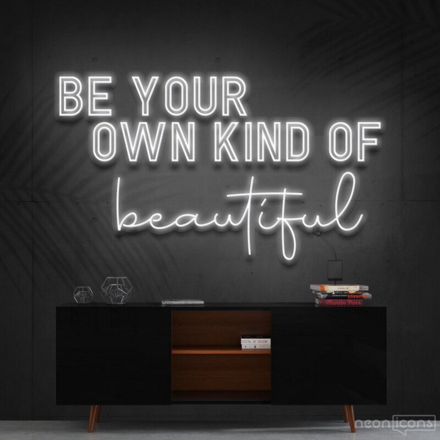 Be Your Own Kind Of Beautiful Neon Sign For Inspirational Spaces | Shineneon