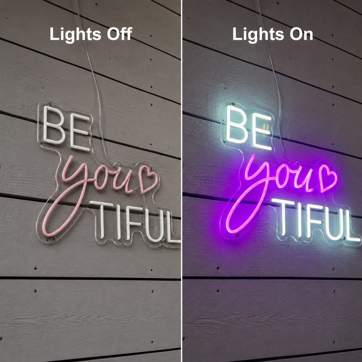 Be Your Tiful LED Neon Sign - 06 Day Night Comparison