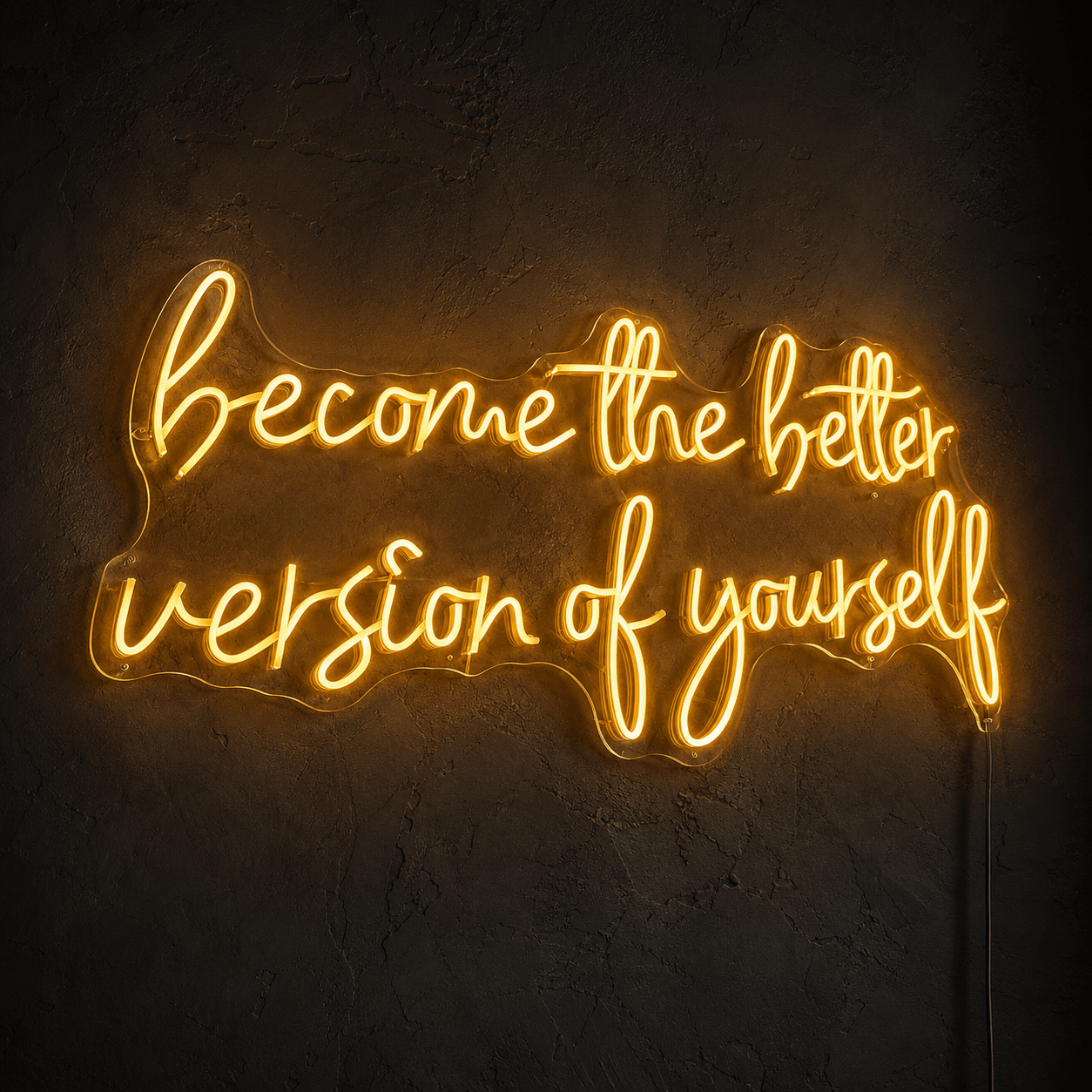 Become The Better Version Of Yourself LED Neon Sign - Shineneon