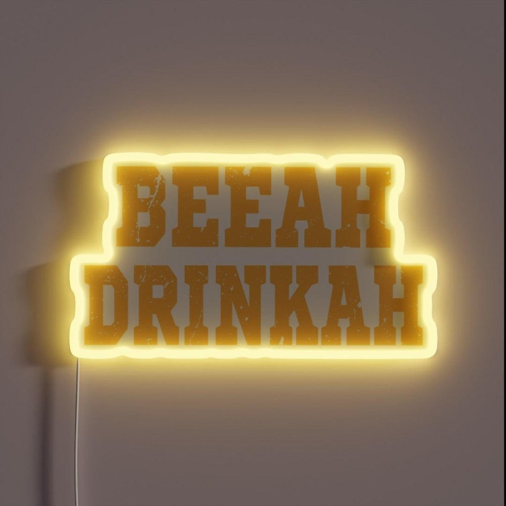 Beer Drinker Beeah Drinkah Rgb Led Neon Sign - Custom LED neon sign front view