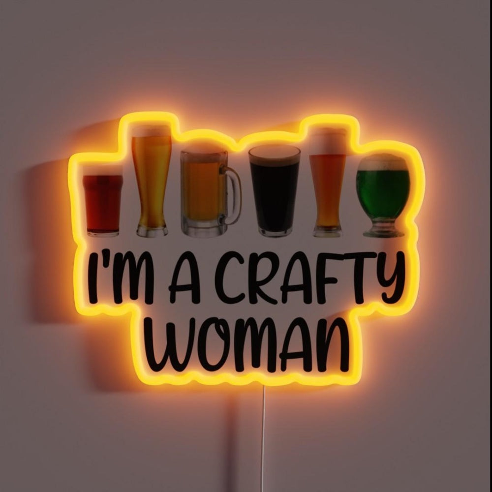 Beer I M A Crafty Woman Funny Beer Drinking Rgb Led Neon Sign - Custom LED neon sign front view