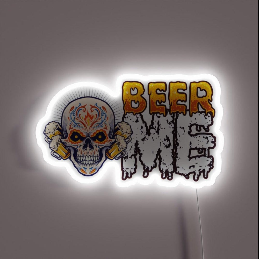 Beer Me Day Of The Dead Skull Rgb Led Neon Sign - Custom LED neon sign front view