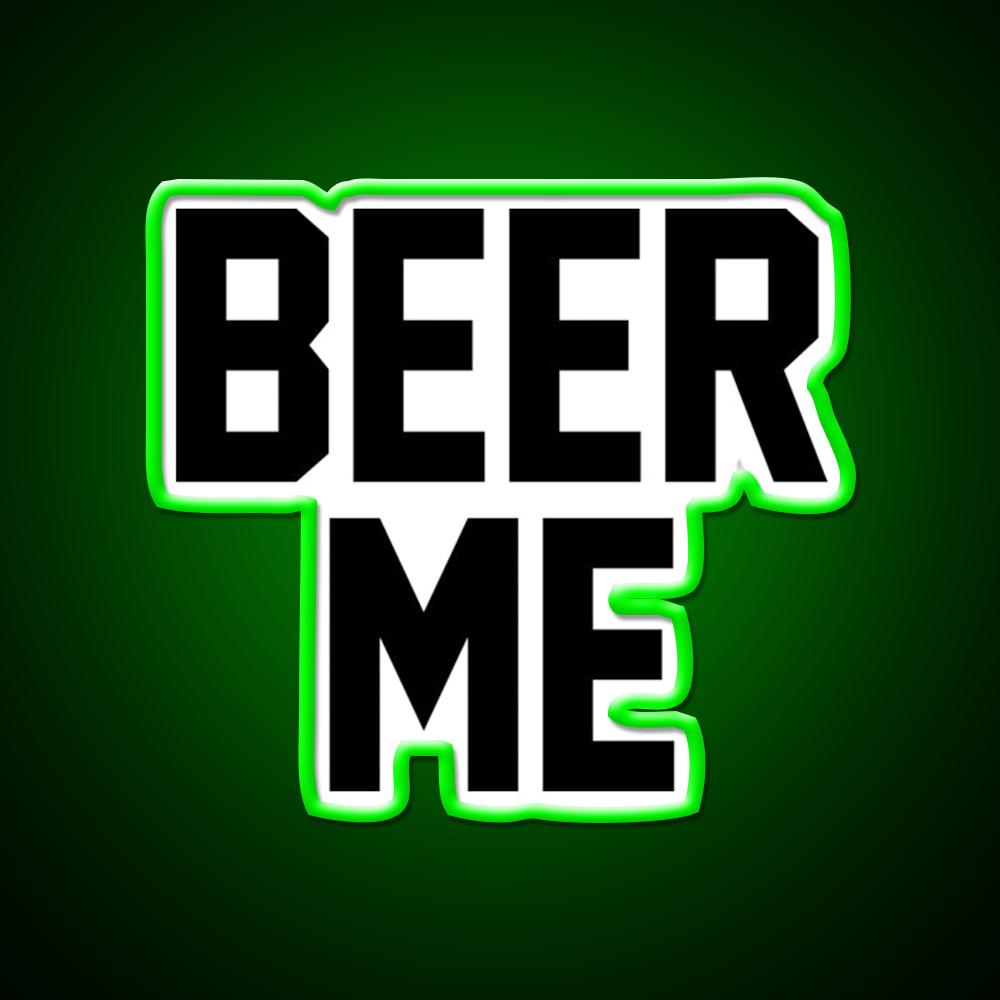 Beer Me Drinkers Gifts Beer Bar Decor Led Neon Sign Rgb Color