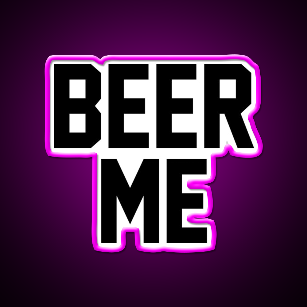Beer Me Drinkers Gifts Beer Bar Decor Led Neon Sign Rgb Color - Neon sign mounted on wall in room