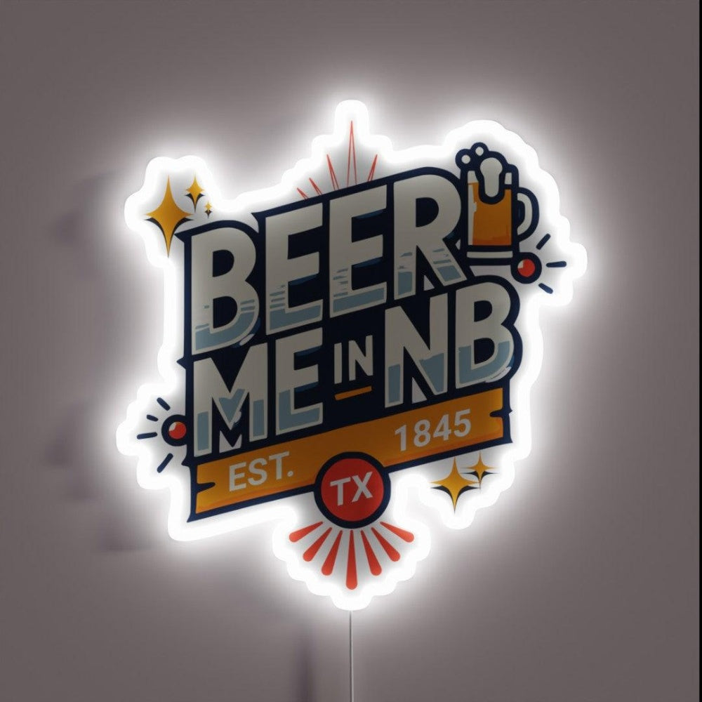Beer Me In Nb Rgb Led Neon Sign - Custom LED neon sign front view