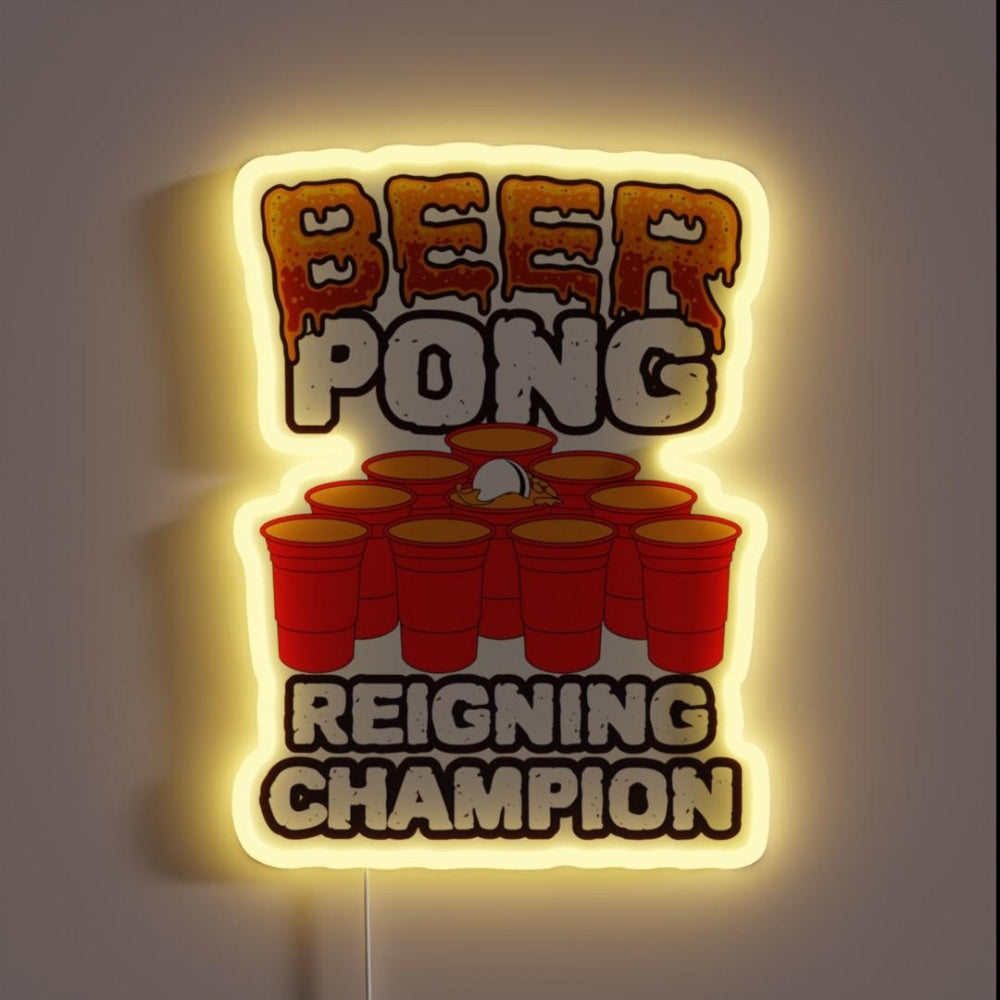 Beer Pong Reigning Champion Rgb Led Neon Sign - Custom LED neon sign front view