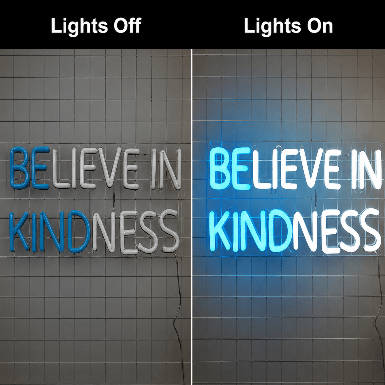 Believe In Kindness LED Neon Sign Wall Decor - Shineneon
