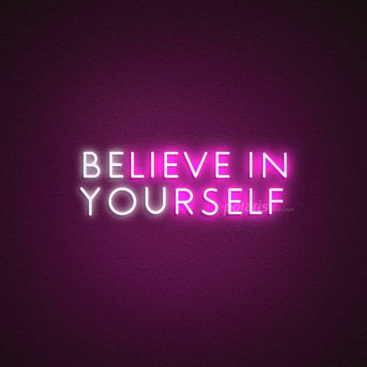 Believe In Yourself Neon Sign | Shineneon