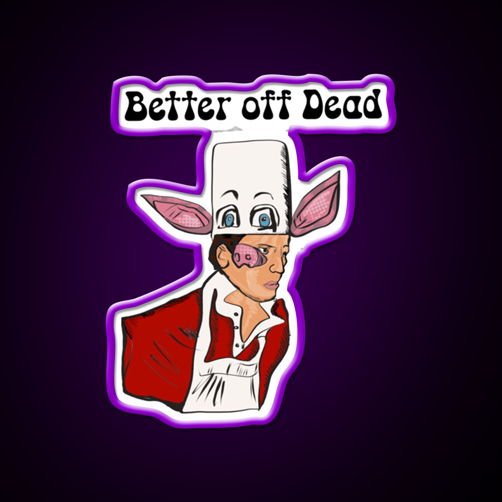 Better Off Dead Fast Food Led Neon Sign For Burger Place Rgb Color