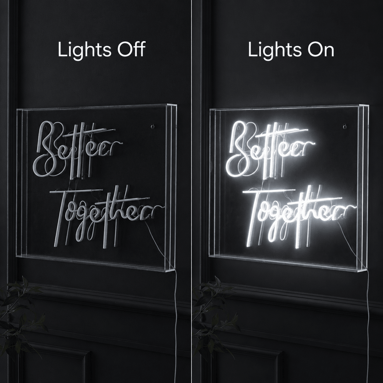 Better Together Acrylic LED Neon Sign - Shineneon