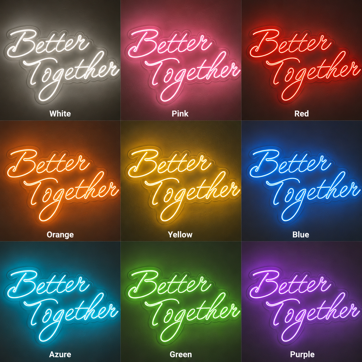 Better Together Classic Wall Light LED Neon Sign - 05 Color Grid