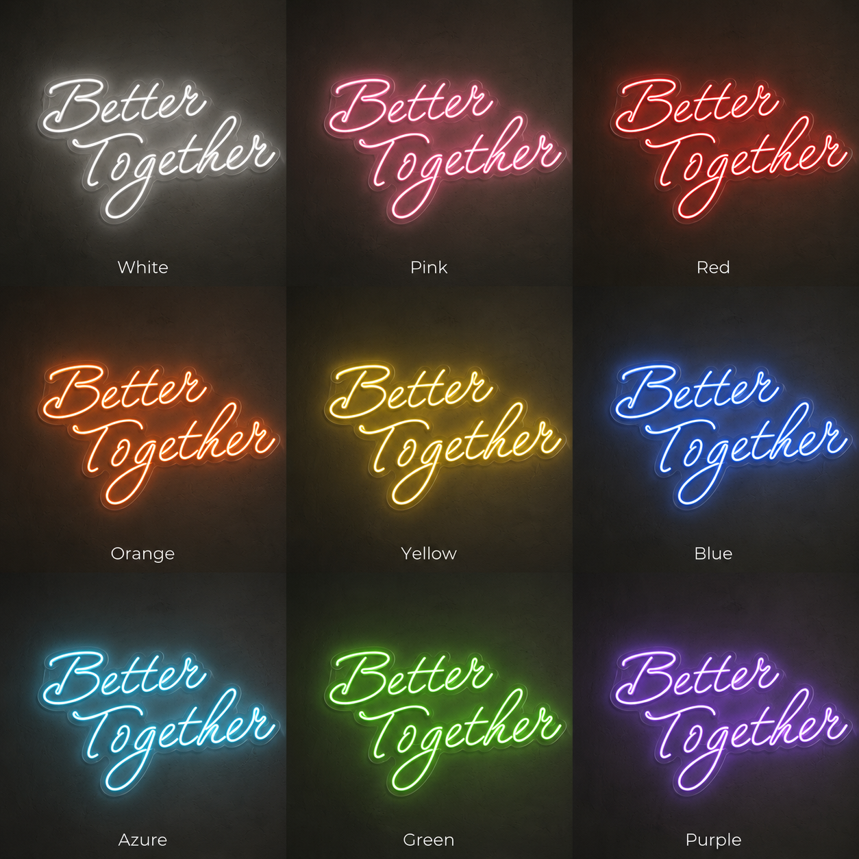 Better Together Classic Wall Light LED Neon Sign Wall Neon Sign - 05 Color Grid