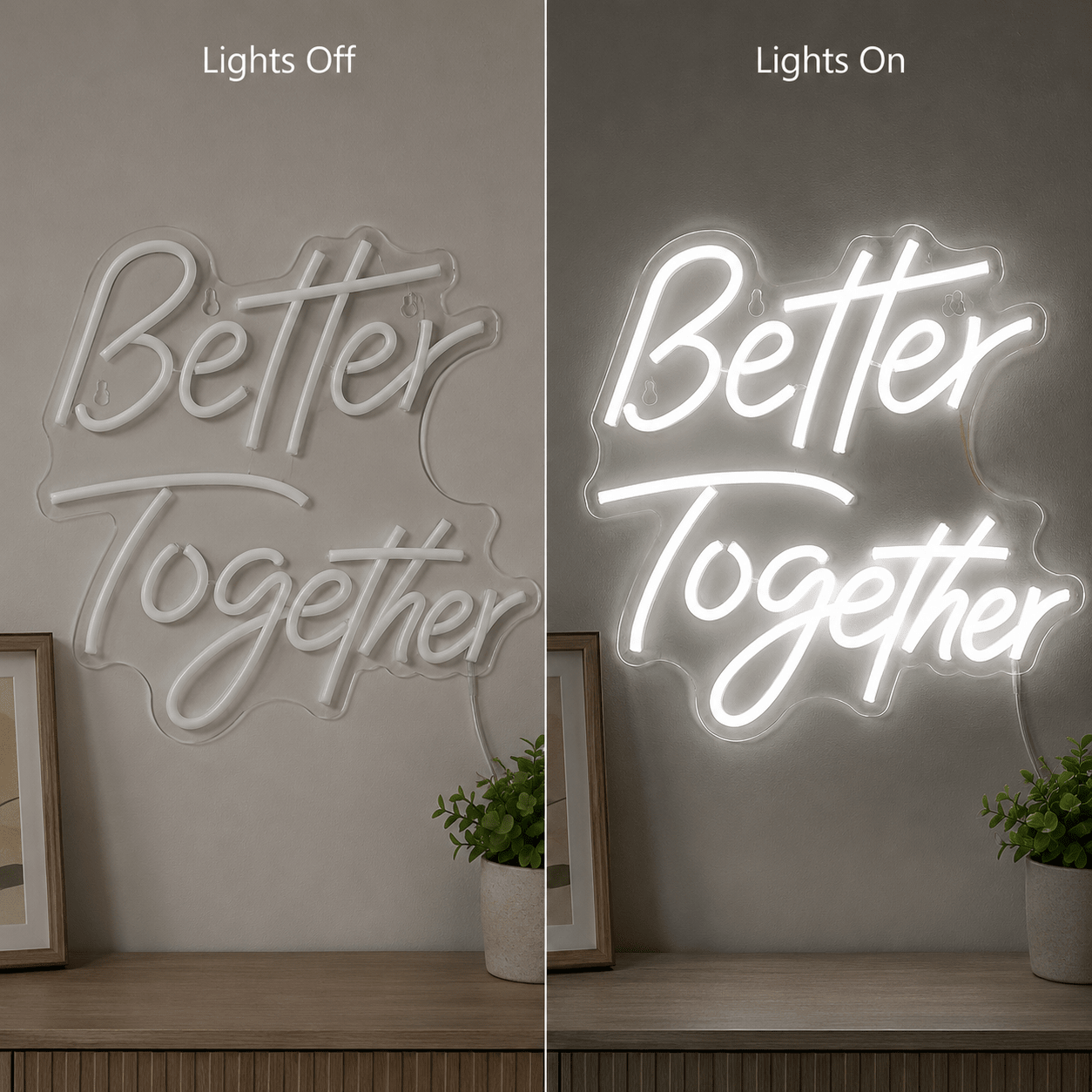 Better Together Decor Light LED Neon Sign - Shineneon