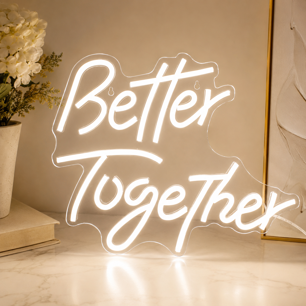 Better Together Decor Light LED Neon Sign Wall Neon Sign - 02 High-Converting Product Image