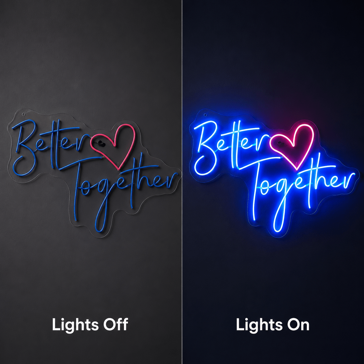 Better Together Living Room Wall Light LED Neon Sign - Shineneon