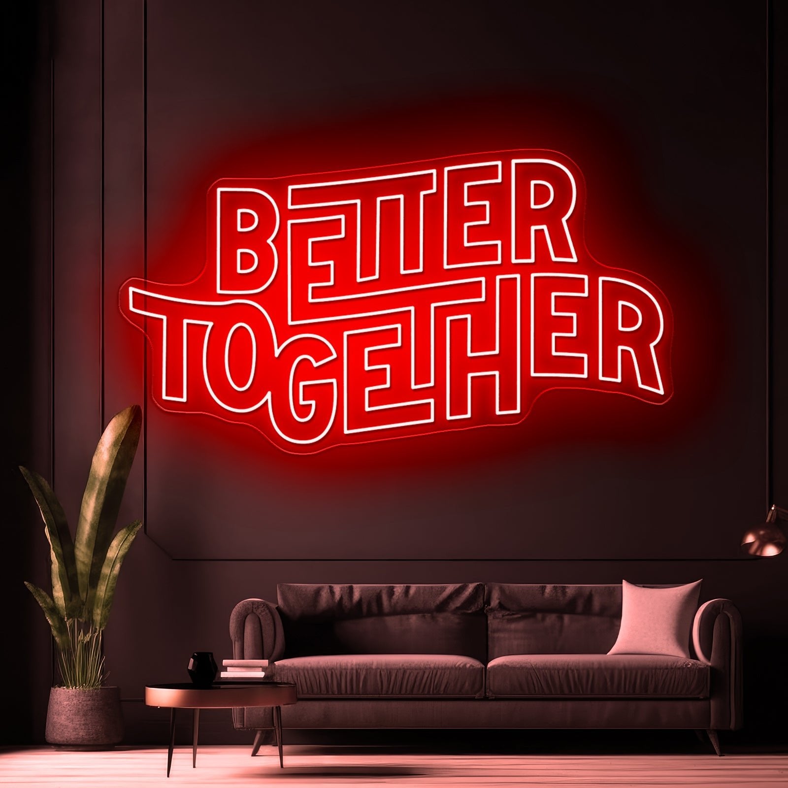 Better Together Neon Letter Signs - Shineneon
