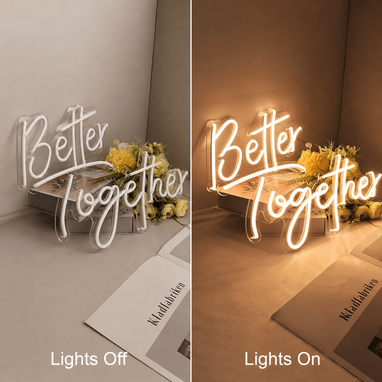 Better Together Script LED Neon Sign - Shineneon