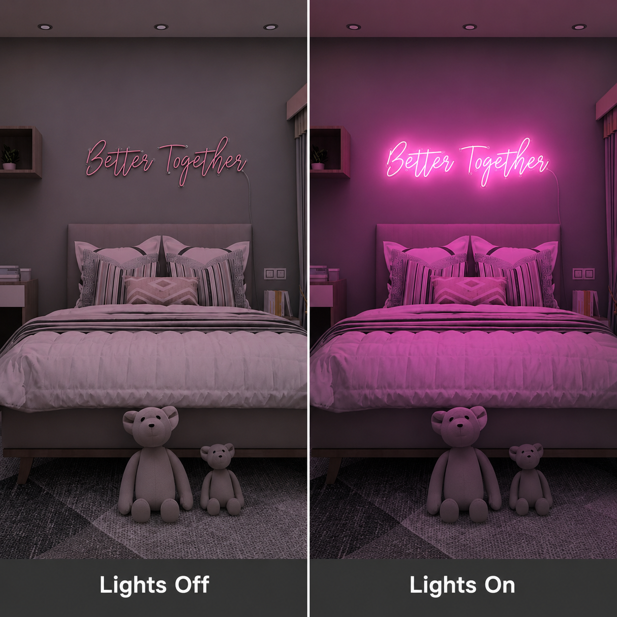 Better Together Sign Wall Decor LED Neon Sign Wall Neon Sign - 06 Day Night Comparison