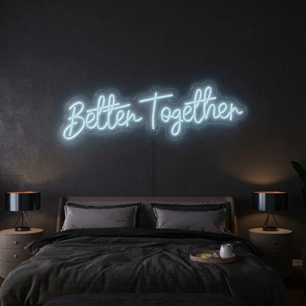 Better Together Wall Art LED Neon Sign Wall Decor - Shineneon