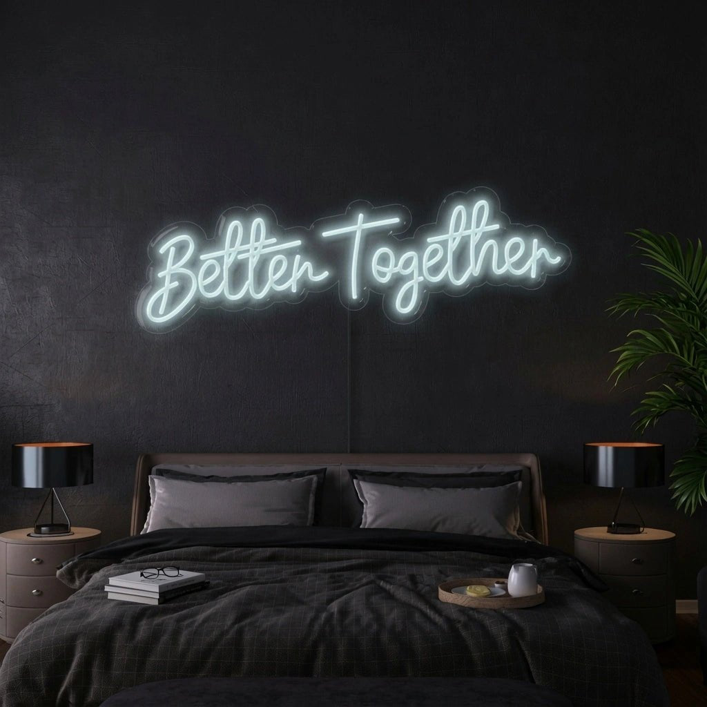 Better Together Wall Art LED Neon Sign Wall Decor - Shineneon