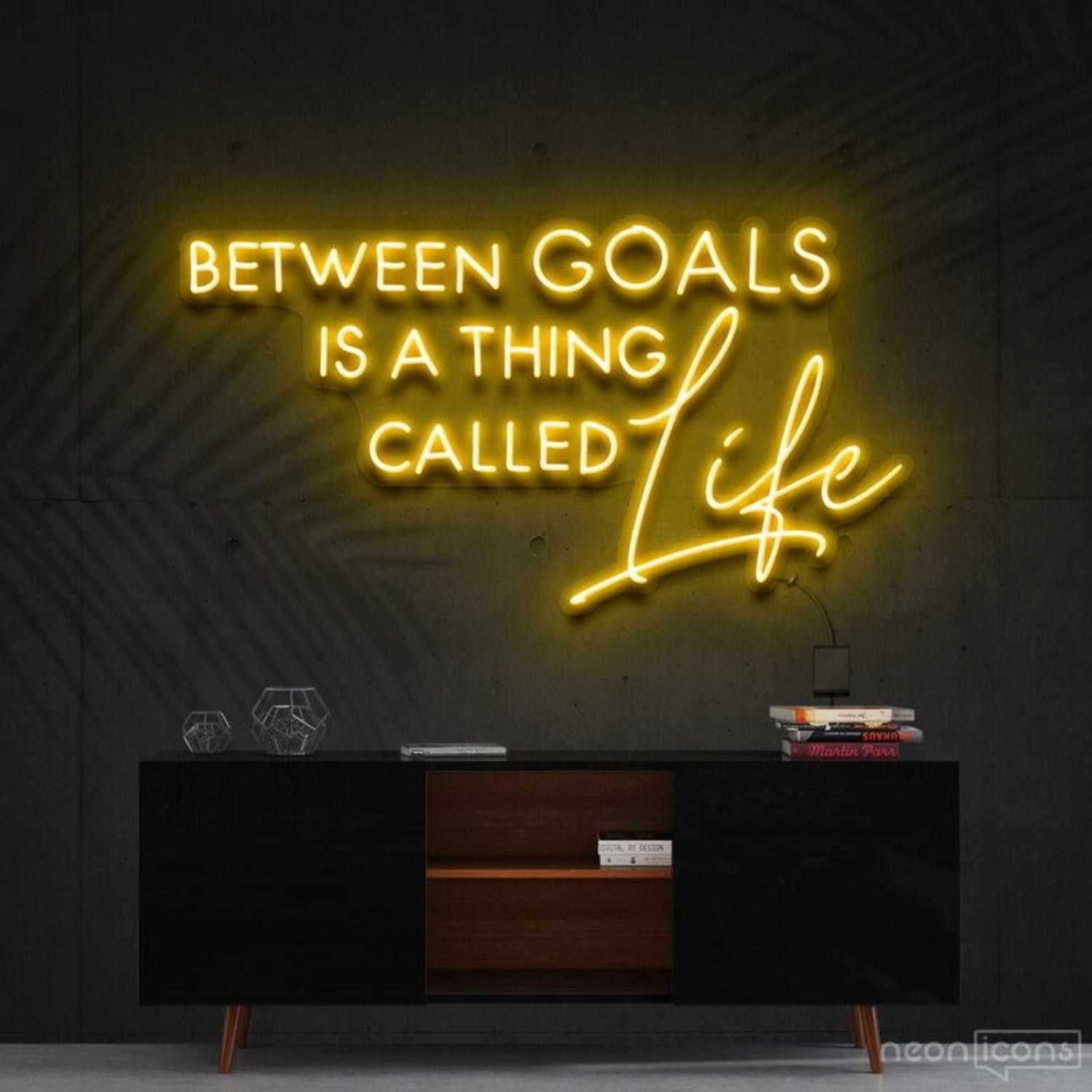 Between Goals Is A Thing Called Life Neon Sign | Shineneon