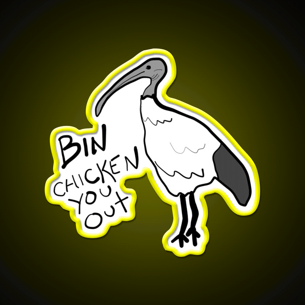 Bin Chicken You Out Ibis Style Beer Bar Decor Led Neon Sign Rgb Color - Custom LED neon sign front view